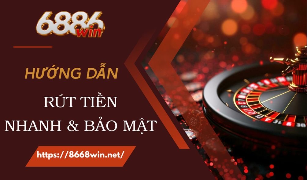 rút tiền 6886win